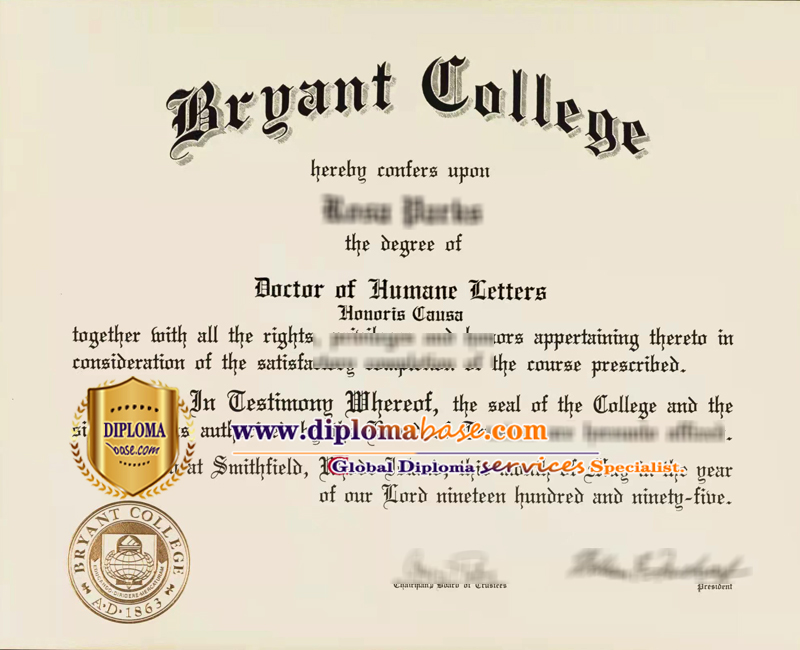 100% copy of Bryant College diploma.