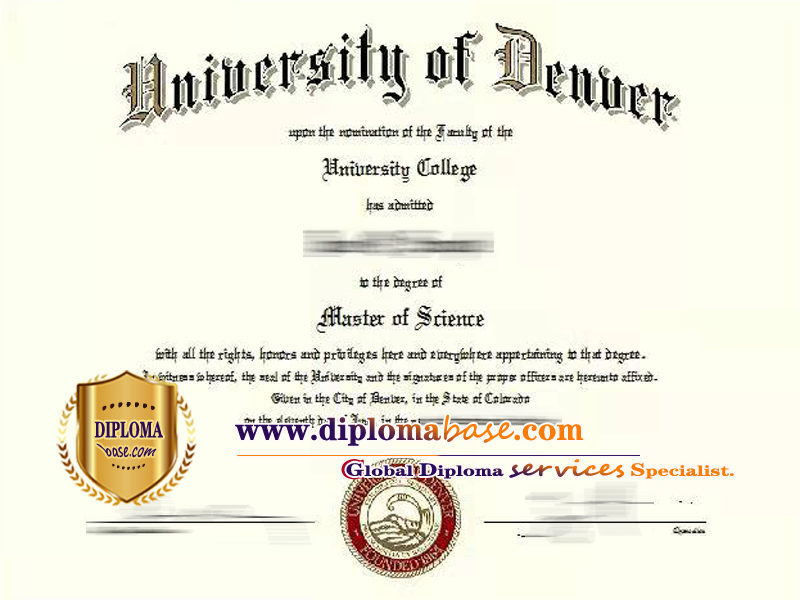 How to get the perfect copy of a fake University of Denver diploma.