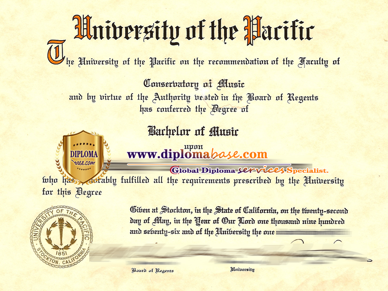 Order fake University of the PacificBachelor of Music Diploma online.